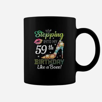 Stepping Into My 59Th Birthday Like A Boss Coffee Mug | Crazezy UK
