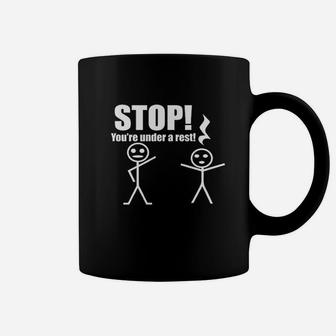 Stop You Are Under A Rest Funny Music Piano Coffee Mug | Crazezy