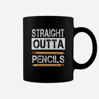 Straight Outta Pencils Men Women First Day Of School Coffee Mug - Thegiftio UK