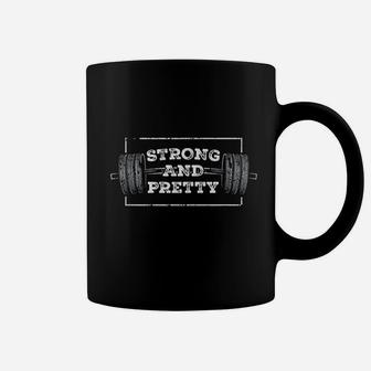 Strong And Pretty Coffee Mug | Crazezy DE
