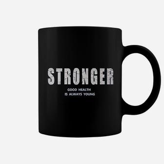 Stronger Coffee Mug | Crazezy CA