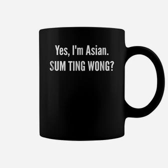 Sum Ting Wong Funny Chinese Pun Asian Dad Joke T-shirt Coffee Mug - Thegiftio