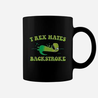 T Rex Hates Backstroke Funny Swimmer Dinosaur Swim Strokes Coffee Mug | Crazezy DE
