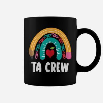 Ta Crew, Funny Boho Rainbow For Teacher Assistant Coffee Mug | Crazezy
