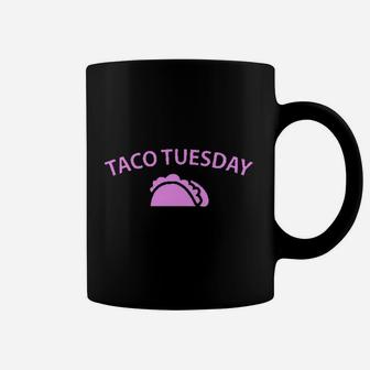 Taco Tuesday Coffee Mug | Crazezy UK