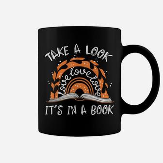Take A Look It's In A Book Boho Rainbow Funny Reader Coffee Mug | Crazezy CA