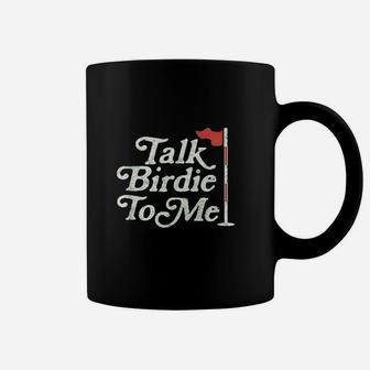 Talk Birdie To Me Funny Golfer Dad Fathers Day Golf Graphic Coffee Mug | Crazezy