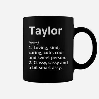 Taylor Definition Personalized Name Funny Birthday Gift Idea Coffee Mug | Crazezy