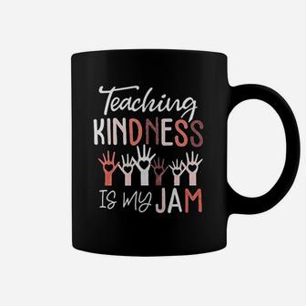 Teaching Kindness Is My Jam Coffee Mug | Crazezy CA