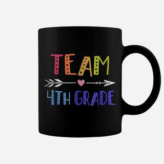 Team 4Th Fourth Grade Teacher 1St Day Of School Coffee Mug | Crazezy UK