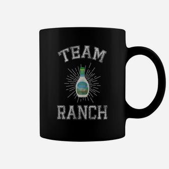 Team Ranch Funny Ranch Dressing Coffee Mug | Crazezy