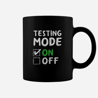 Testing Mode On Fun School Professor Teacher Joke Coffee Mug | Crazezy DE