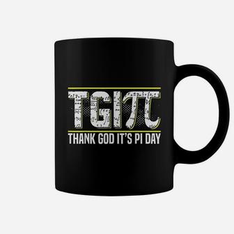 Thank God It Is Pi Day 314 Math National Pi Day Coffee Mug - Seseable