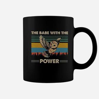 The Babe With The Power Coffee Mug | Crazezy UK