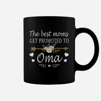 The Best Moms Get Promoted To Oma Gift New Oma Coffee Mug | Crazezy CA