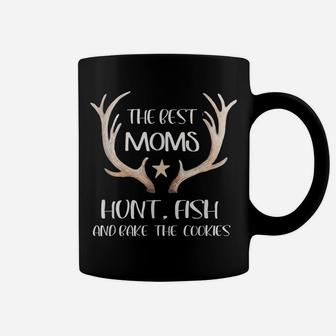 The Best Moms Hunt Fish And Bake Cookies Coffee Mug | Crazezy