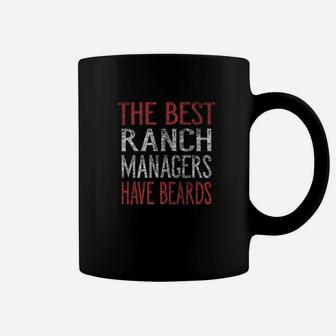 The Best Ranch Managers Have Beards Coffee Mug - Thegiftio UK