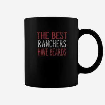 The Best Ranchers Have Beards Coffee Mug - Thegiftio