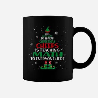 The Best Way To Spread Christmas Cheer Math Teacher Coffee Mug | Crazezy UK