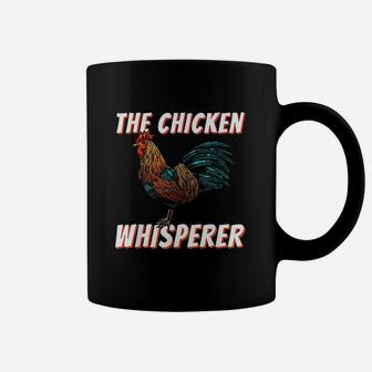 The Chicken Whisperer Coffee Mug | Crazezy