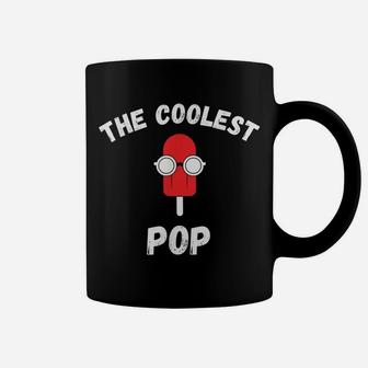 The Coolest Pop - Funny Daddy Humor Cool Father & Dad Joke Coffee Mug | Crazezy AU