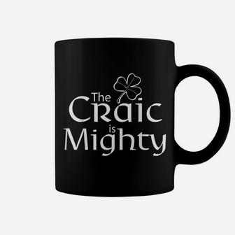 The Craic Is Might Cute Irish St Patrick Day Tshirt Coffee Mug | Crazezy UK