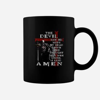The Devil Saw Me With My Head Down And Thought Hed Won Coffee Mug | Crazezy