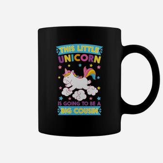 The Little Unicorn Is Going To A Be Big Cousin Unicorn Coffee Mug - Thegiftio UK