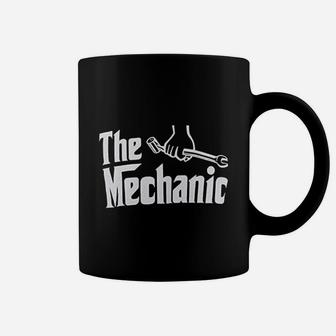 The Mechanic Funny Garage Joke Truck Car Guy Engine Repair Auto Racing Coffee Mug | Crazezy