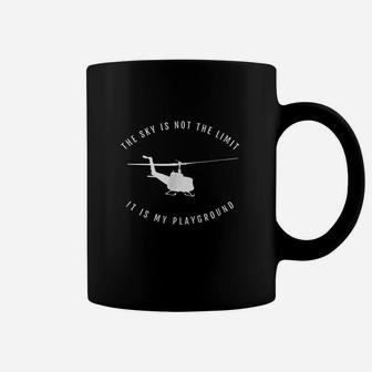 The Sky Is Not The Limit Helicopter Pilot Coffee Mug | Crazezy