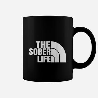 The Sober Life Sobriety Cool Coffee Mug | Crazezy DE
