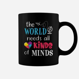 The World Needs All Kinds Of Minds Autism Awareness Autistic Coffee Mug - Monsterry AU