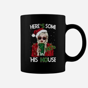 Theres Some Hos In This House Funny Christmas Santa Claus Sweatshirt Coffee Mug | Crazezy AU