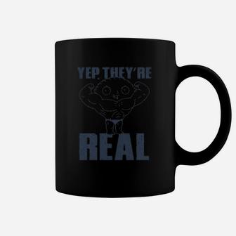 They Are Real Yepp Coffee Mug | Crazezy CA