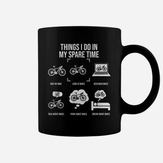 Things I Do In My Spare Time, Bicycle Cycling Lover Coffee Mug | Crazezy