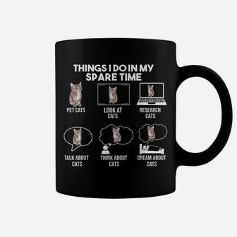Things I Do In My Spare Time Cat ,Gift For Cat Lovers Coffee Mug | Crazezy CA