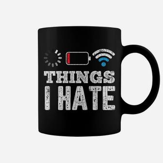 Things I Hate Funny Computer Programmer Programming Graphic Coffee Mug | Crazezy