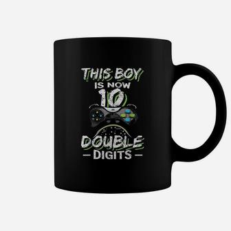 This Boy Is Now 10 Double Digits Coffee Mug | Crazezy CA
