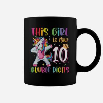 This Girl Is Now 10 Double Digits 10Th Birthday Unicorn Coffee Mug | Crazezy