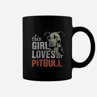 This Girl Loves Her Pitbull Coffee Mug | Crazezy CA