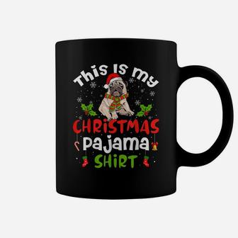 This Is My Christmas Pajama Shirt Pug Dog Funny Santa Hat Coffee Mug | Crazezy