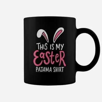 This Is My Easter Pajama Outfit Cute Bunny Lover Gift Ideas Coffee Mug | Crazezy DE