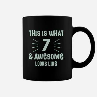 This Is What 7 And Awesome Looks Like 7 Year Old Birthday Coffee Mug | Crazezy DE