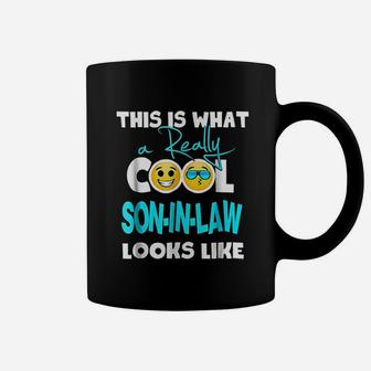 This Is What A Really Cool Son In Law Looks Like Coffee Mug - Thegiftio UK