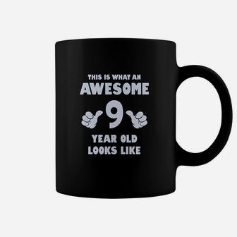 This Is What An Awesome 9 Year Old Looks Like Coffee Mug | Crazezy
