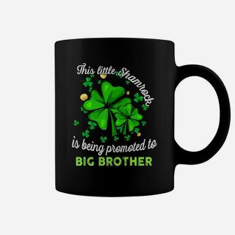 This Little Shamrock Is Being Promoted To Big Brother Lucky Coffee Mug | Crazezy AU