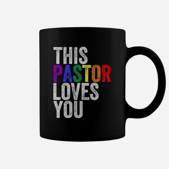 This Pastor Loves You Lgbt Pride Proud Ally Gay Parade Shirt Coffee Mug - Thegiftio UK
