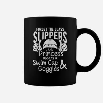 This Princess Wears A Swim Cap And Goggles Swim Team Shirt Coffee Mug | Crazezy