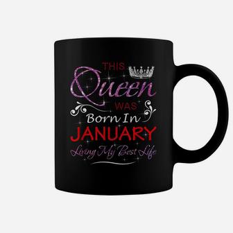 This Queen Was Born In January Birthday Cute Gift For Wife Coffee Mug | Crazezy UK