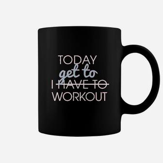 Today I Get To Workout Print On Flowy Burnout Coffee Mug | Crazezy UK
